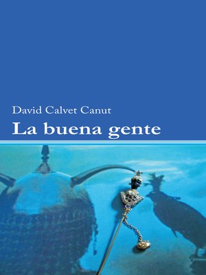 cover image of La buena gente
